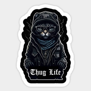 Cat Thug Life It Chose me Sticker